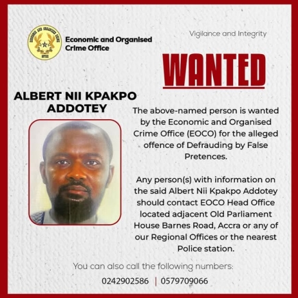 EOCO declares Albert Nii Kpakpo Addotey wanted for alleged fraud