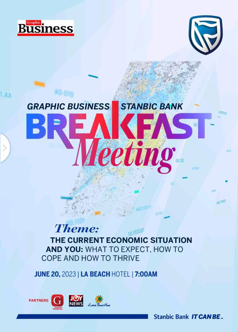 Graphic Business Stanbic Bank Breakfast Meeting slated for June 20, 2023